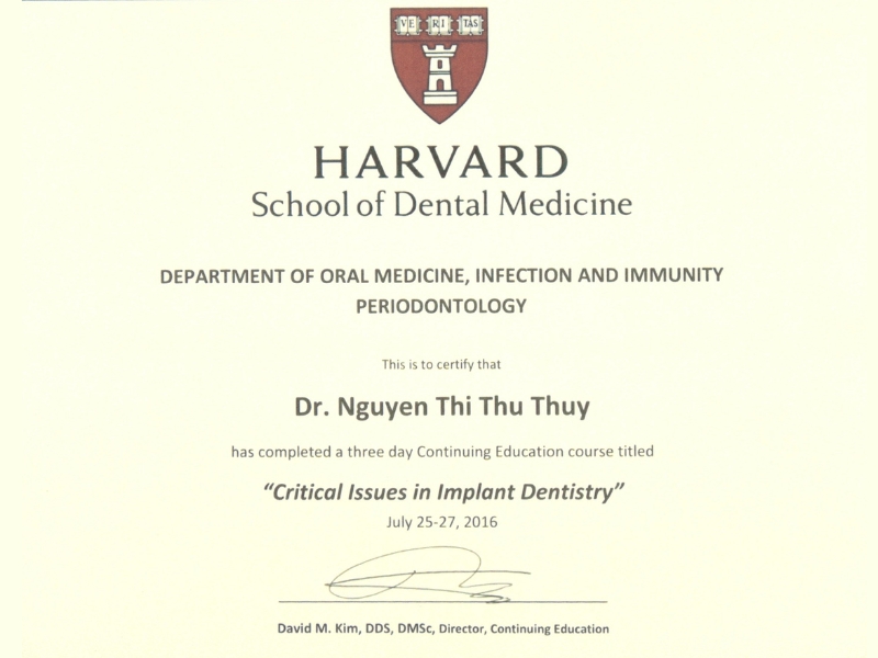 Certificate for 'Critical Issues in Implant Dentistry" from Harvard awarded to Dr. Nguyen Thi Thu Thuy